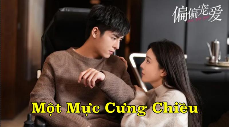 Xem Phim Một Mực Cưng Chiều (FULL Trọn bộ 20/20 Tập)