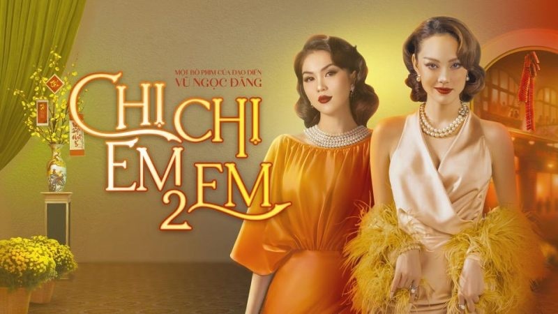 [Xem Phim] ▷ Chị Chị Em Em 2 (FULL TRỌN BỘ) Full HD Vietsub Miễn Phí