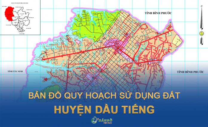 TẢI Bản đồ quy hoạch sử dụng đất huyện Dầu Tiếng đến năm 2030