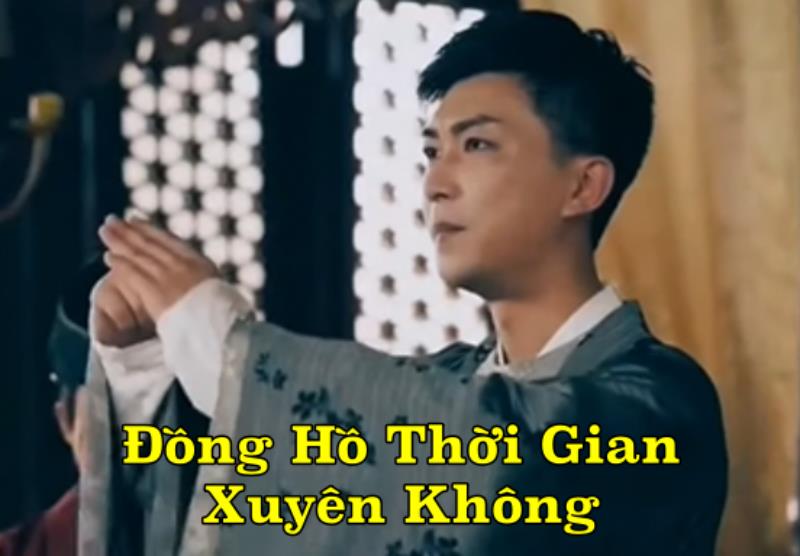 Xem Phim Đồng Hồ Thời Gian Xuyên Không (FULL Trọn Bộ 12/12 Tập)