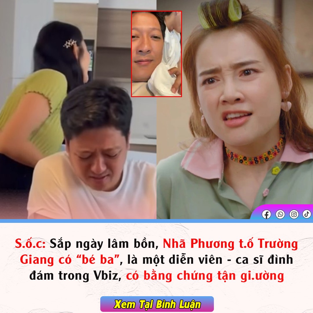 Sắp ngày lâm bồn, Nhã Phương tố Trường Giang có ‘bé ba’