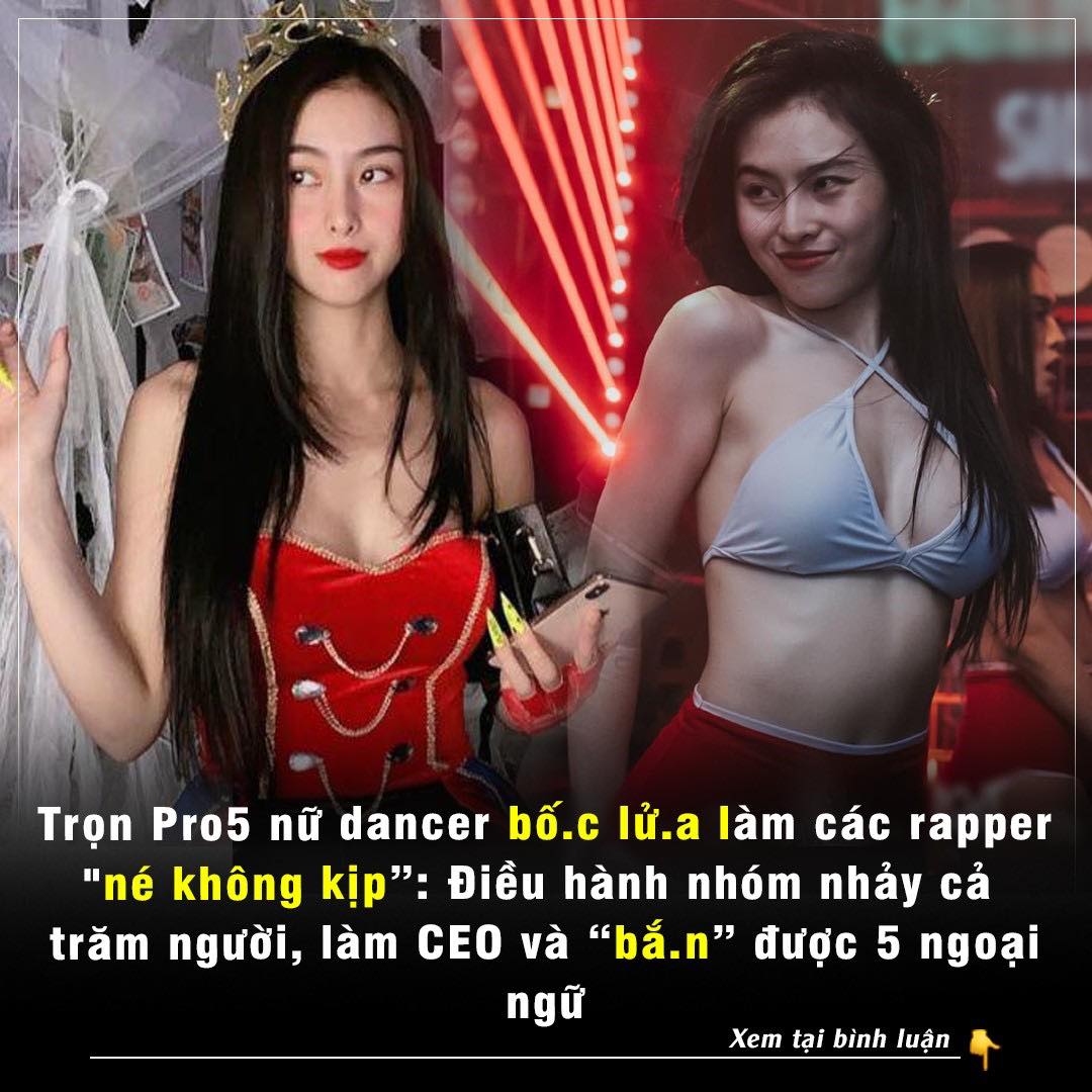 Trọn Pro5 nữ dancer bốc lử.a làm các rapper “né không kịp”