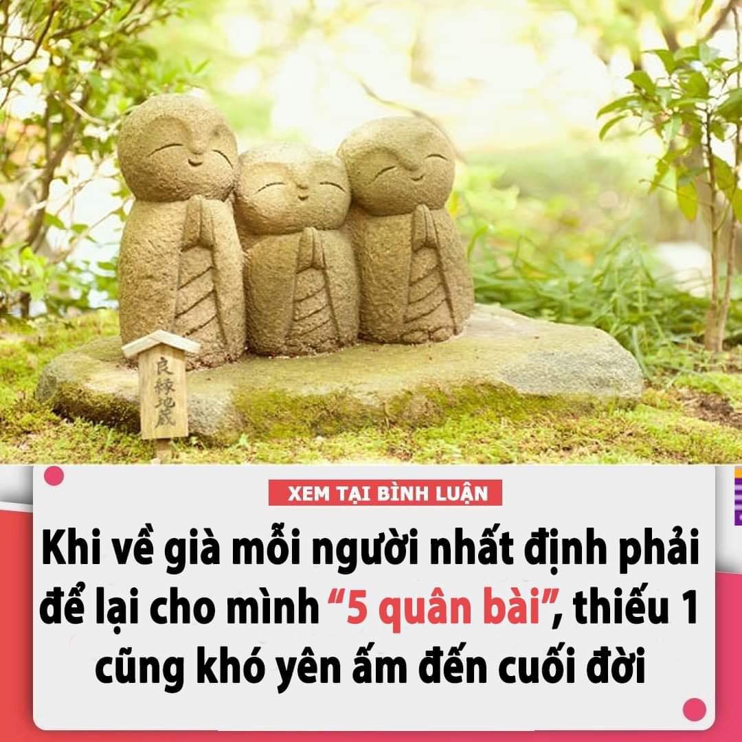 Khi về già mỗi người nhất định phải để lại cho mình “5 quân bài”, thiếu 1 cũng khó yên ấm đến cuối đời