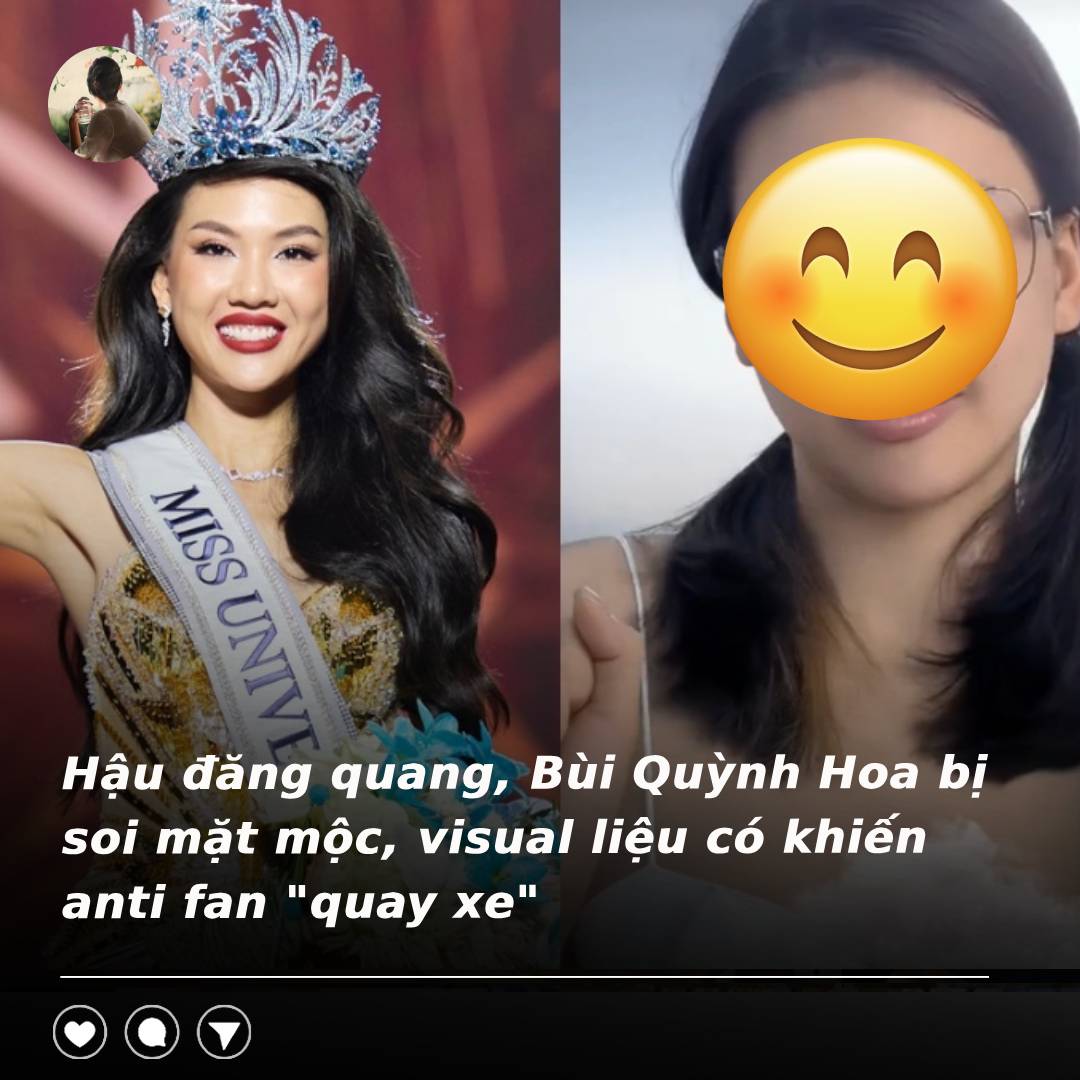 Hậu đăng quang, Bùi Quỳnh Hoa bị soi mặt mộc, visual liệu có khiến anti fan "quay xe"