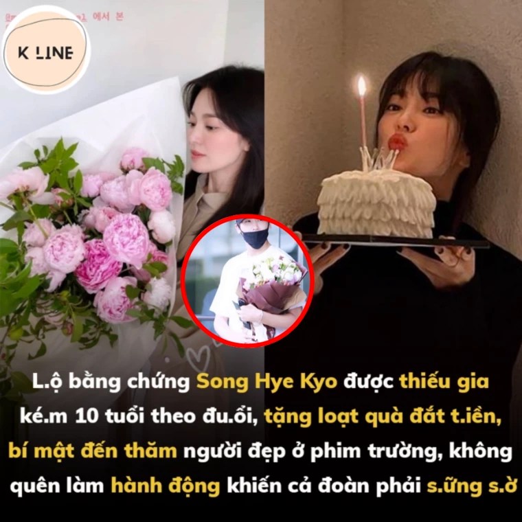 Xuất hiện bằng chứng thiếu gia giàu có bí mật đến thăm Song Hye Kyo trên phim trường