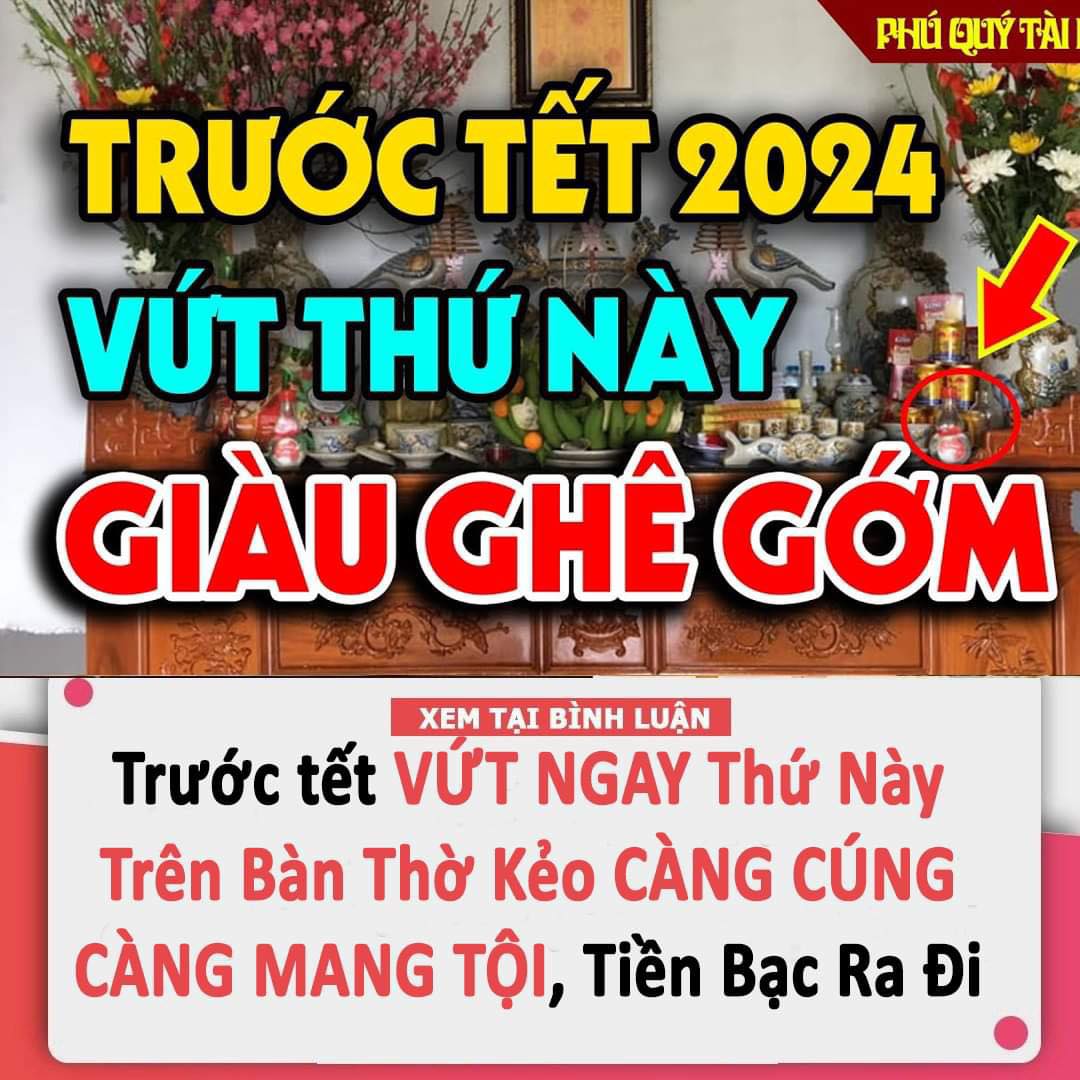 Có 5 thứ trên bàn thờ, nợ nần kéo về, của cải đội nón ra đi