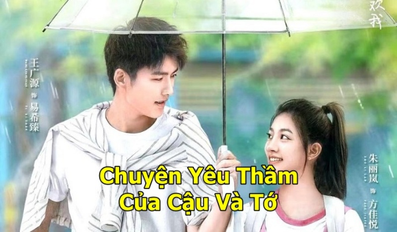 Xem Phim Chuyện Yêu Thầm Của Cậu Và Tớ (FULL 20/20 Tập)