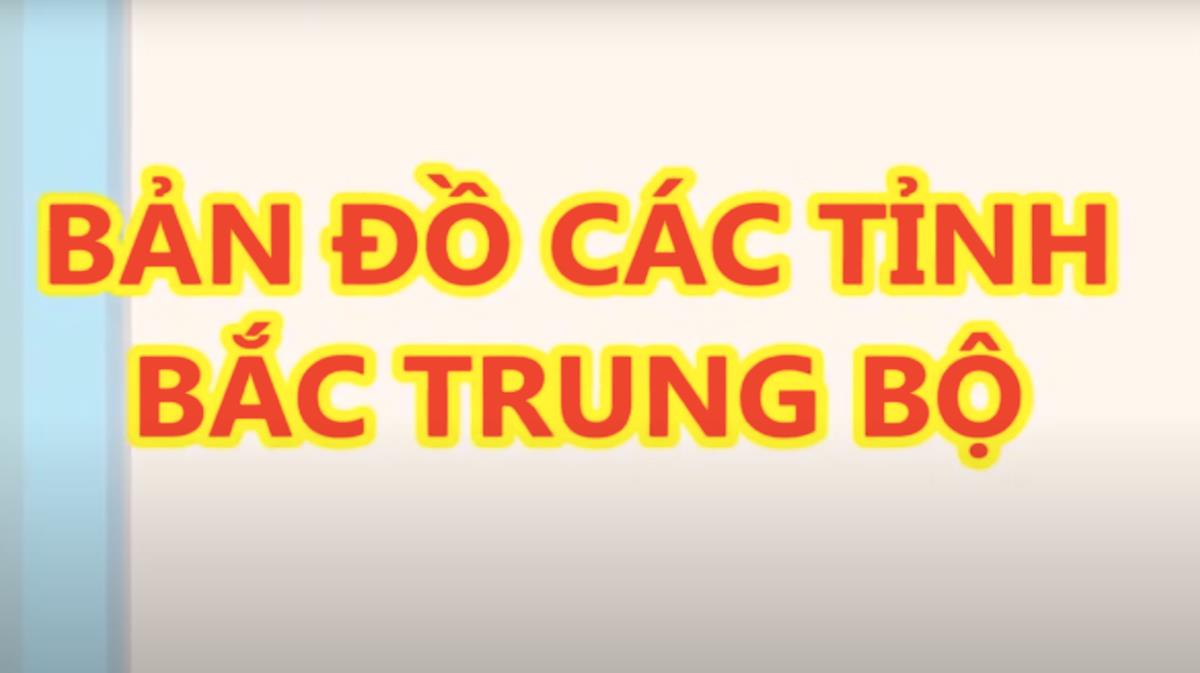TẢI Bản đồ các tỉnh vùng Bắc Trung Bộ Việt Nam khổ lớn 2023 miễn phí