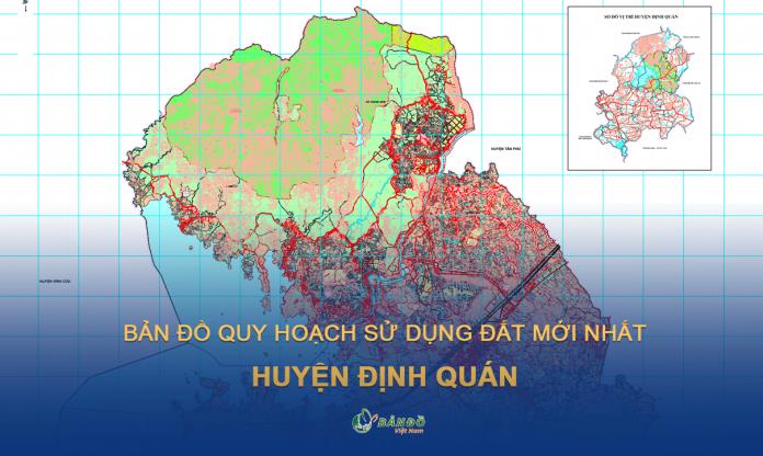 TẢI Bản đồ quy hoạch sử dụng đất huyện Định Quán đến năm 2030