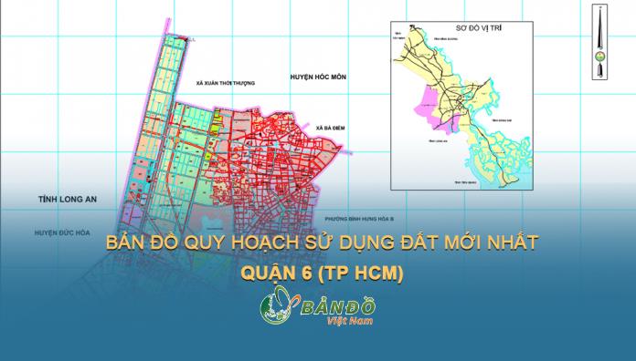 Bản đồ quy hoạch sử dụng đất tại Quận 6 năm 2021