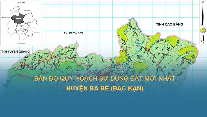 TẢI Bản đồ quy hoạch sử dụng đất Huyện Ba Bể đến năm 2030