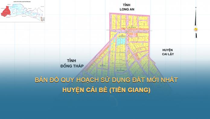 Bản đồ quy hoạch sử dụng đất Huyện Cái Bè đến năm 2030