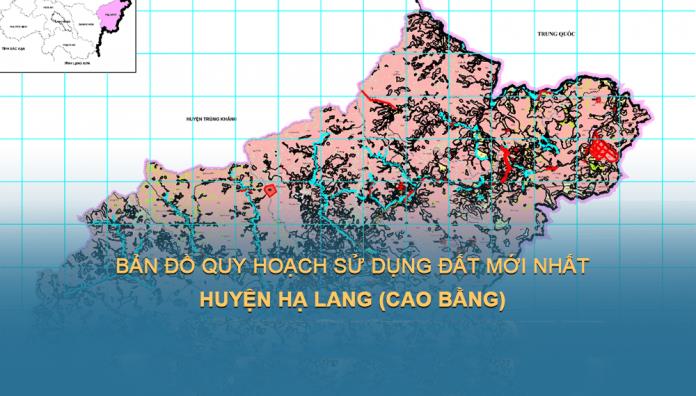 Bản đồ quy hoạch sử dụng đất Huyện Hạ Lang đến năm 2030