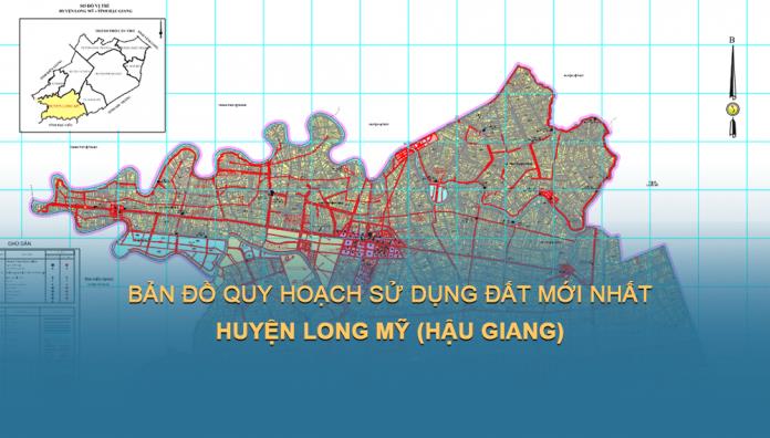 Bản đồ quy hoạch sử dụng đất Huyện Long Mỹ đến năm 2030