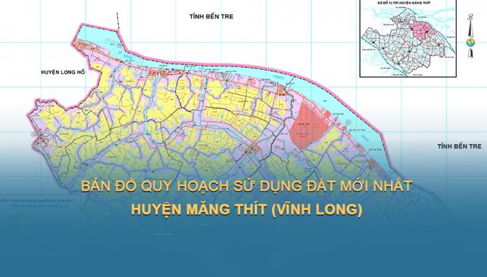 Bản đồ quy hoạch sử dụng đất Huyện Măng Thít đến năm 2030