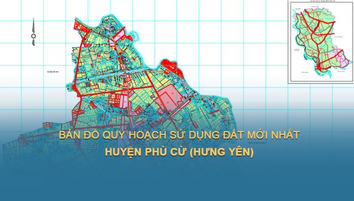 Bản đồ quy hoạch sử dụng đất Huyện Phú Cừ đến năm 2030