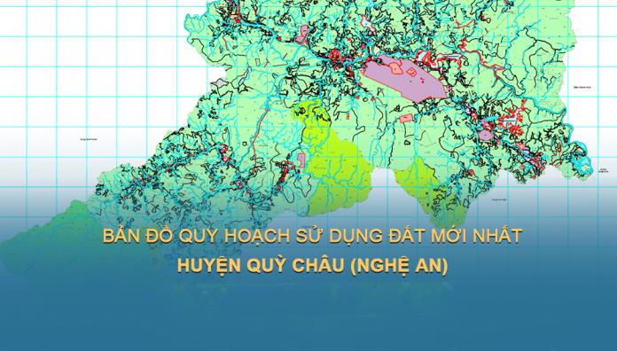 Bản đồ quy hoạch sử dụng đất huyện Quỳ Châu đến năm 2030