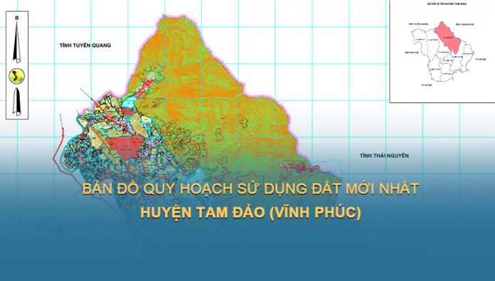 Bản đồ quy hoạch sử dụng đất Huyện Tam Đảo đến năm 2030