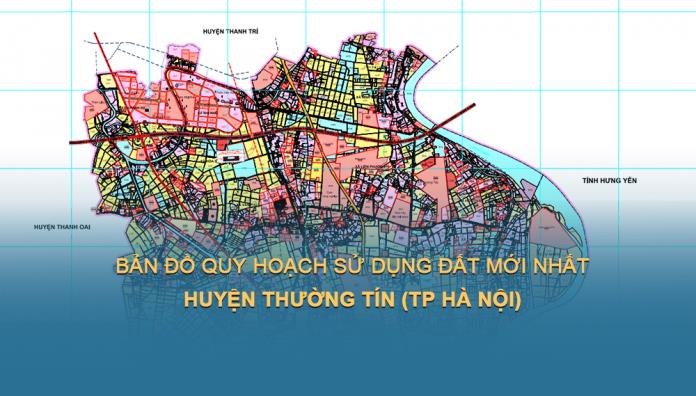 TẢI Bản đồ quy hoạch sử dụng đất Huyện Thường Tín đến năm 2030