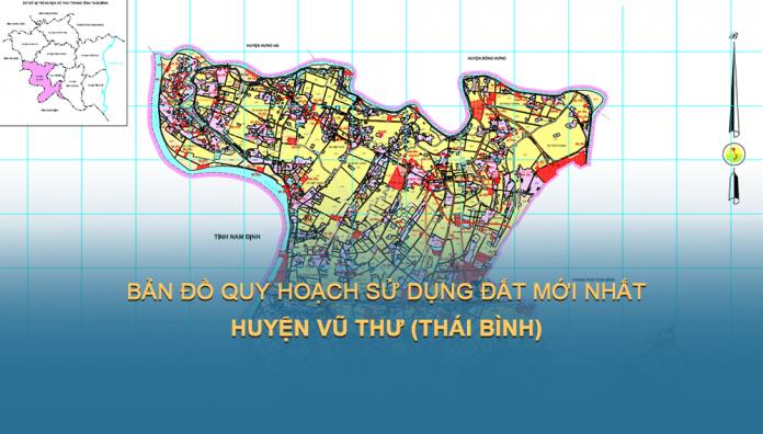 Bản đồ quy hoạch sử dụng đất Huyện Vũ Thư năm 2021