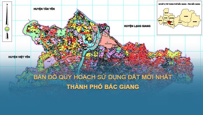 TẢI Bản đồ quy hoạch sử dụng đất Thành phố Bắc Giang đến năm 2030