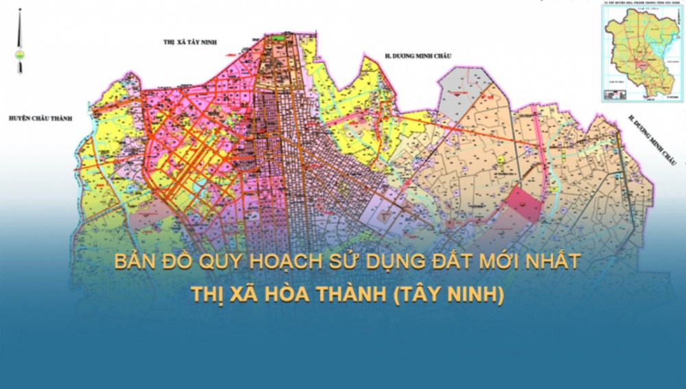 Bản đồ quy hoạch sử dụng đất Thị xã Hoà Thành mới nhất