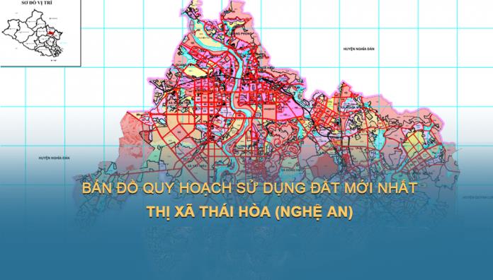TẢI Bản đồ quy hoạch sử dụng đất Thị xã Thái Hòa đến năm 2030