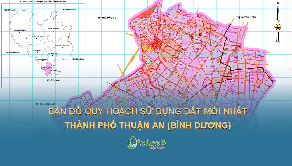 Kế hoạch sử dụng đất TP Thuận An 2021 & Bản đồ quy hoạch năm 2030