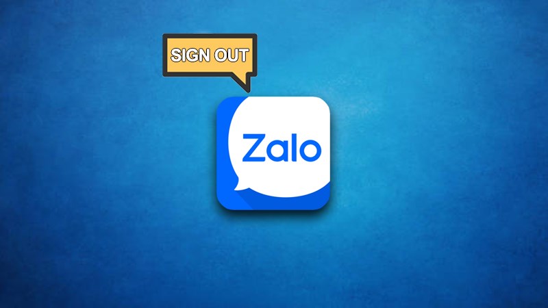 Cách đăng xuất Zalo hoàn toàn trên máy tính & điện thoại đơn năm 2022