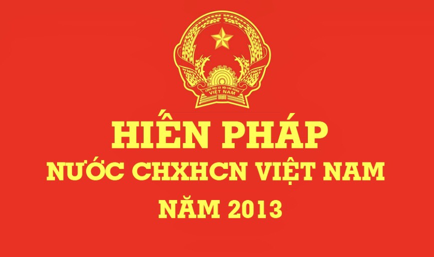 Hiến pháp năm 2013 cộng hòa xã hội chủ nghĩa Việt nam