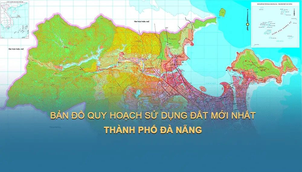 TẢI Bản đồ quy hoạch sử dụng đất Thành phố Đà Nẵng đến năm 2030