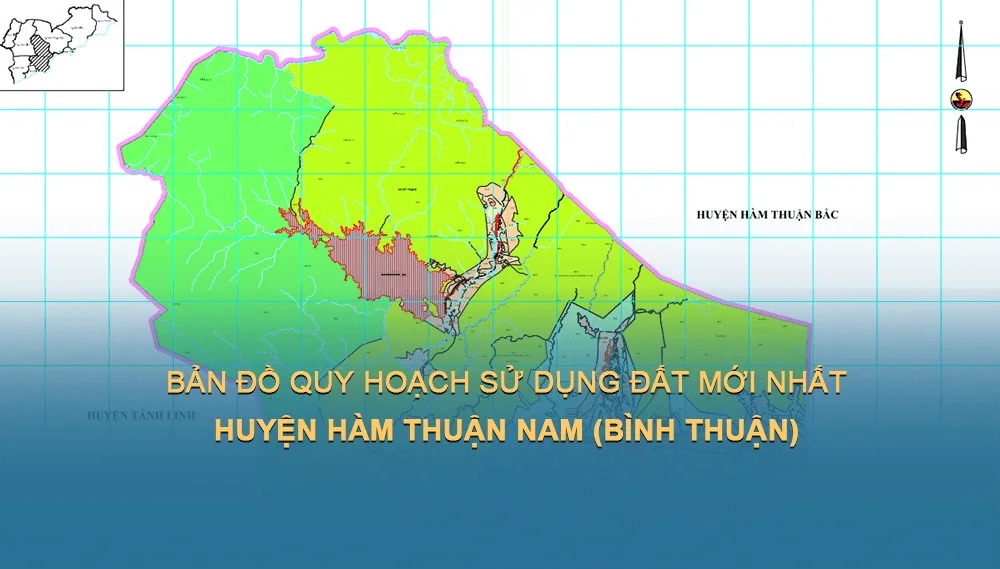 TẢI Bản đồ quy hoạch sử dụng đất Huyện Hàm Thuận Nam đến năm 2030