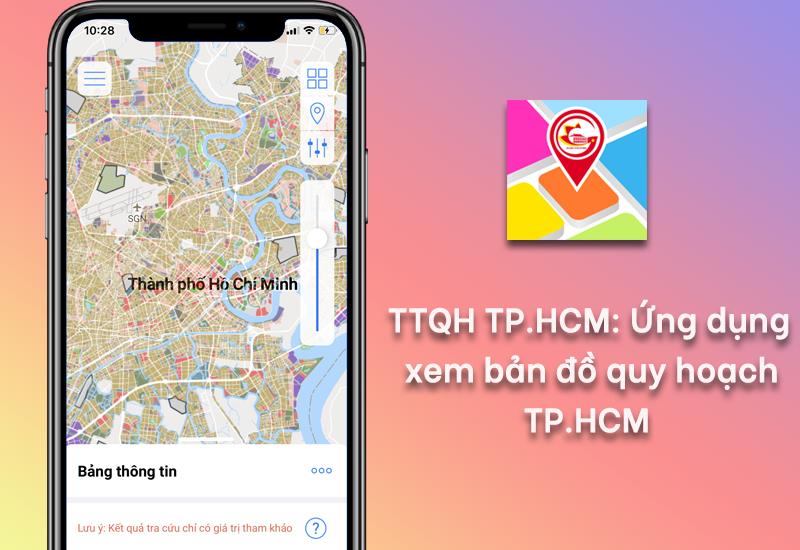 TTQH TPHCM: Ứng dụng xem bản đồ quy hoạch đất tại TPHCM