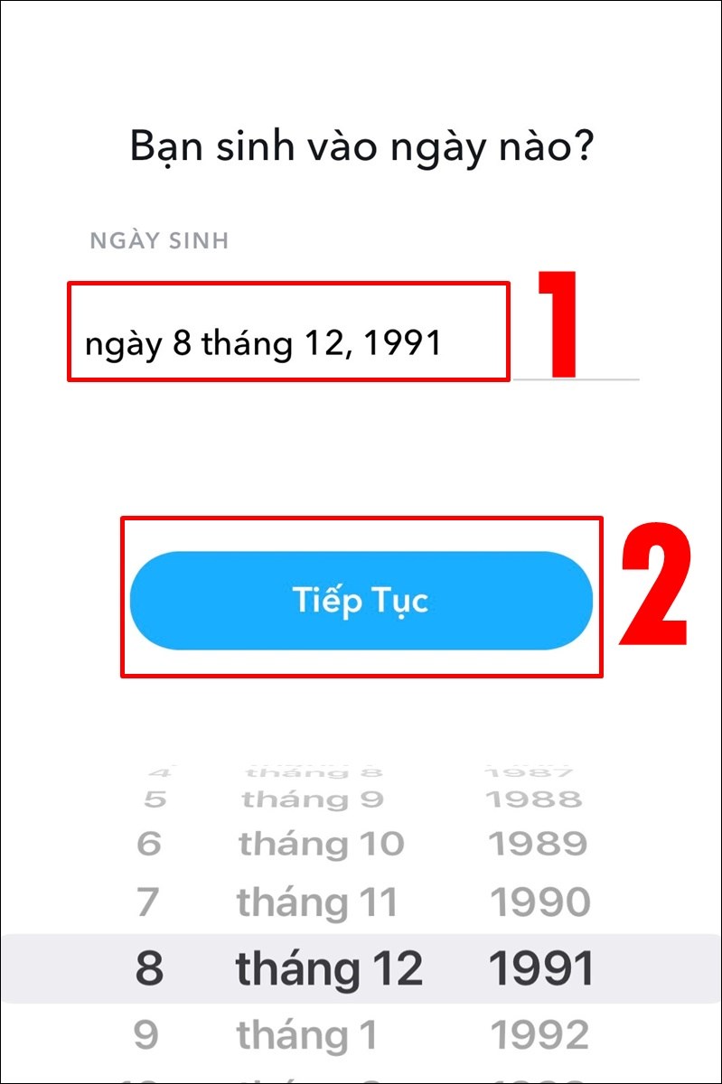 Nhập ngày, tháng, năm sinh của bạn và nhấn Tiếp tục Nhập ngày, tháng, năm sinh của bạn và nhấn Tiếp tục