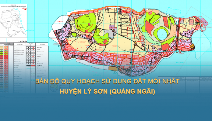 Quy hoạch sử dụng đất Lý Sơn 2030: Kế hoạch quy hoạch được lên để tận dụng tối đa tiềm năng của đảo Lý Sơn. Sẽ có nhiều cơ hội đầu tư và phát triển cho khu du lịch, khai thác tài nguyên đất đai và phát triển nông nghiệp. Hãy xem hình ảnh liên quan để cập nhật thêm thông tin về quy hoạch này.